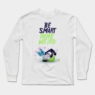 Be Smart, Think We!rd [2] Long Sleeve T-Shirt